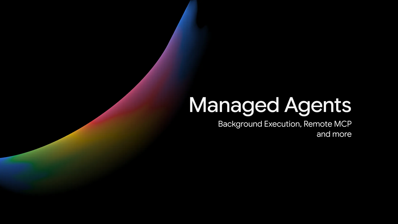 Google Gemini API managed agents update visual